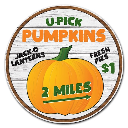 Farmers Market U Pick Pumpkins Circle Vinyl Laminated Decal